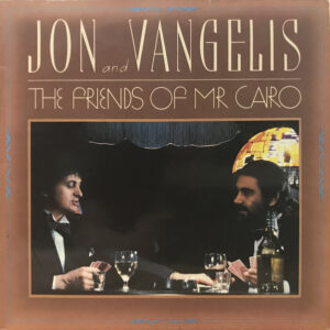 Lp - Jon And Vangelis The Friends Of Mr. Cairo
