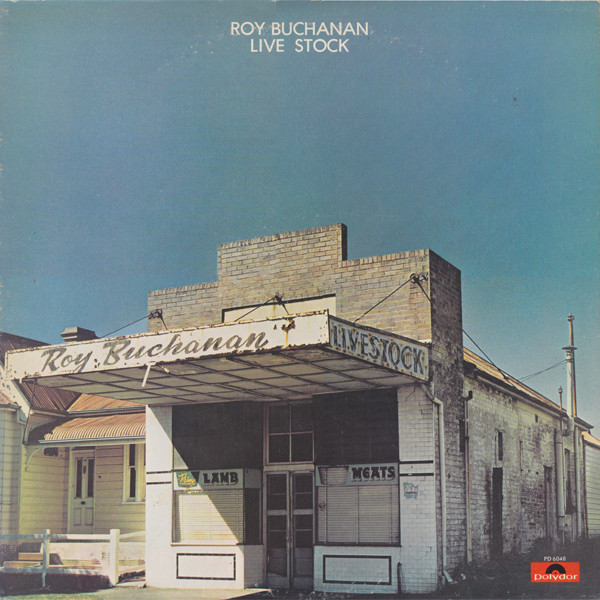 Roy Buchanan – Live Stock – Simply-Listening