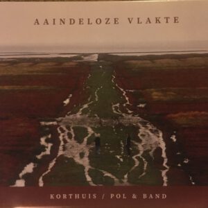 CD - Korthuis / POL & Band - Aaindeloze vlakte