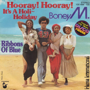 Single - Boney M. - Hooray! Hooray! It's A Holi-Holiday