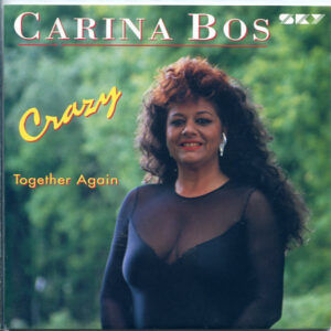Single - Carina Bos - Crazy / Together Again