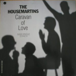 Maxi - The Housemartins - Caravan Of Love
