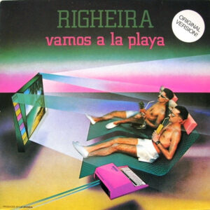 Maxi - Righeira - Vamos A La Playa (Original Version)