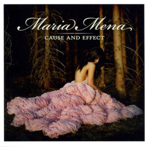 Cd - Maria Mena - Cause And Effect