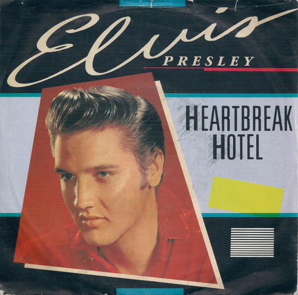 Single Elvis Presley Heartbreak Hotel Simply Listening 9847