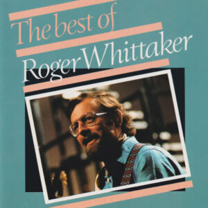 Cd - Roger Whittaker - The Best Of Roger Whittaker