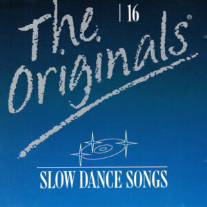 Cd - The Originals - 16 - Slow Dance Songs