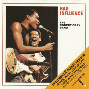 Cd - The Robert Cray Band - Bad Influence