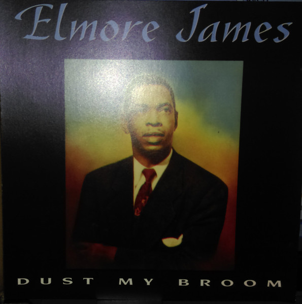 Cd Elmore James Dust My Broom SimplyListening