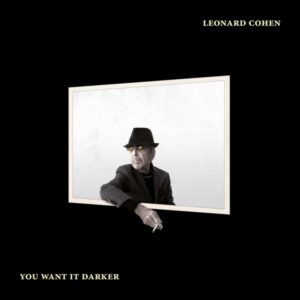 Cd - Leonard Cohen - You Want It Darker