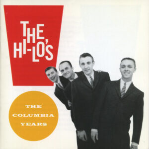 Cd - The Hi-Lo's - The Columbia Years