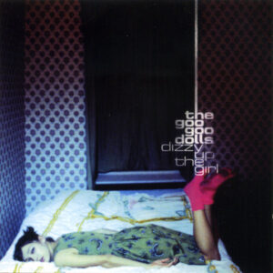 Cd - The Goo Goo Dolls - Dizzy Up The Girl