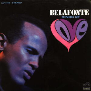 Lp - Harry Belafonte - Belafonte Sings Of Love