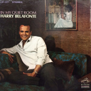 Lp - Harry Belafonte - In My Quiet Room
