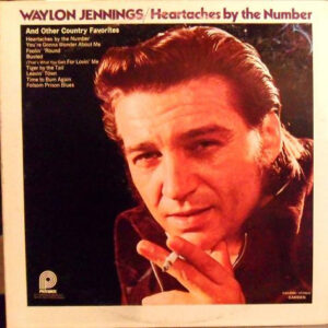 Lp - Waylon Jennings - Heartaches By The Number And Other Country Favo