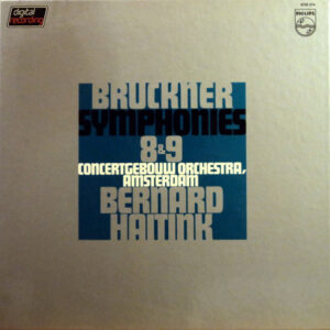 Lp - Bruckner, Bernard Haitink - Symphonies 8 & 9