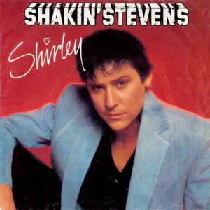 Single - Shakin' Stevens - Shirley