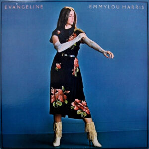 Lp - Emmylou Harris - Evangeline