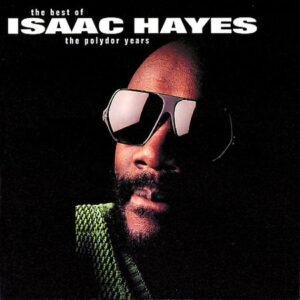 Cd - Isaac Hayes - The Best Of The Polydor Years
