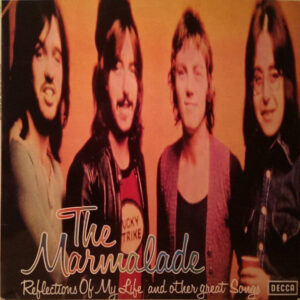Lp - The Marmalade - Reflections Of My Life And Other Great Songs