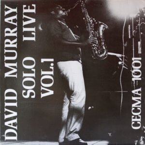 Lp - David Murray - Solo Live Vol. 1
