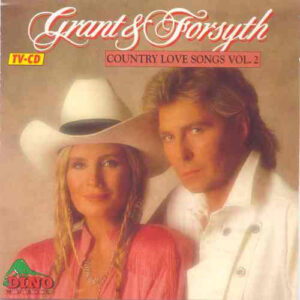Cd - Grant & Forsyth - Country Love Songs Vol. 2