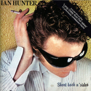 Cd - Ian Hunter - Short Back N' Sides