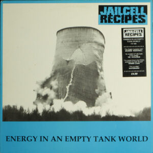 Lp - Jailcell Recipes - Energy In An Empty Tank World