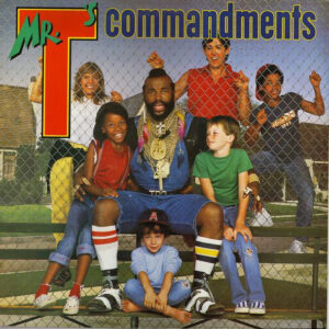 Lp - Mr. T - Mr. T's Commandments