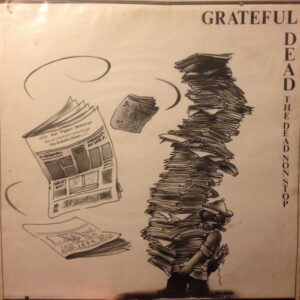 Lp - The Grateful Dead - The Dead Non Stop New York City 1980