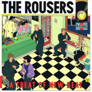 Lp - The Rousers - A Treat Of New Beat
