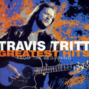 Cd - Travis Tritt - Greatest Hits - From The Beginning