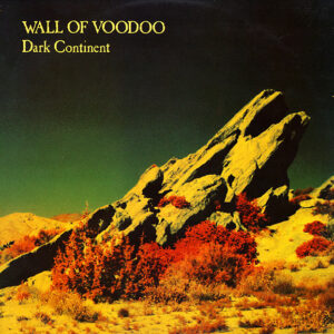 Lp - Wall Of Voodoo - Dark Continent