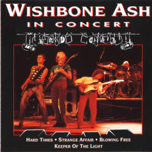 Cd - Wishbone Ash - In Concert