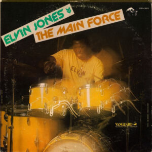 Lp - Elvin Jones - The Main Force
