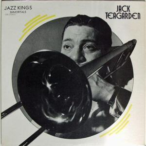 Lp - Jack Teagarden - Jazz Kings Immortals Jack Teagarden