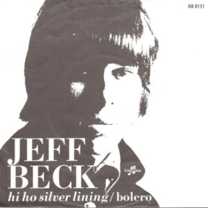 Single - Jeff Beck - Hi Ho Silver Lining / Bolero