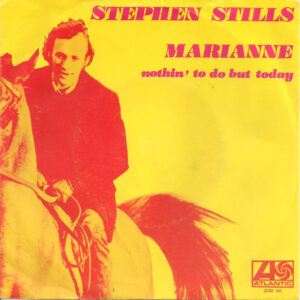 Single - Stephen Stills - Marianne