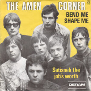 Single - The Amen Corner - Bend Me Shape Me