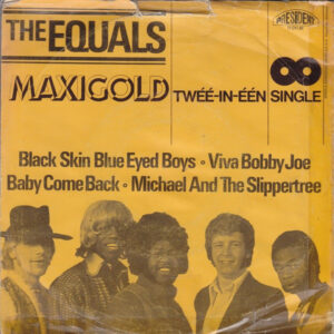 Single - The Equals - Black Skin Blue Eyed Boys / Viva Bobby Joe / Bab