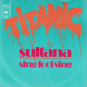 Single - Titanic - Sultana