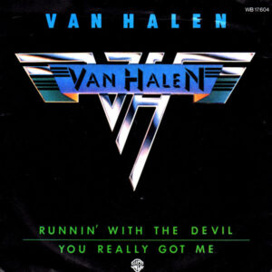 Single - Van Halen - Runnin' With The Devil / You Really Got Me