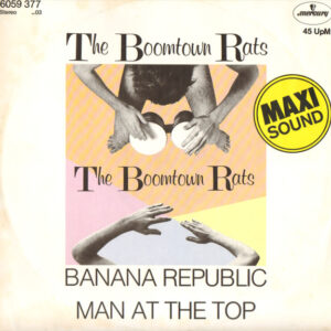 Maxi - The Boomtown Rats - Banana Republic