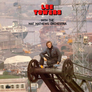 Lp - Lee Towers - Lee Towers With The Mat Mathews Orchestra