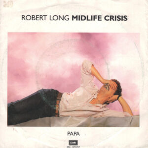 Single - Robert Long - Midlife Crises