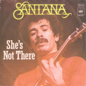 Single - Santana - She's Not There
