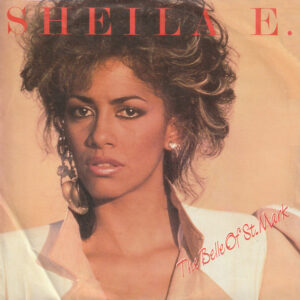 Single - Sheila E. - The Belle Of St. Mark