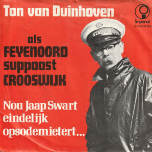 Single - Ton van Duinhoven - Nou Jaap Swart Eindelijk Opsodemietert...