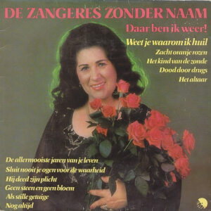 Lp - De Zangeres Zonder Naam - Daar Ben Ik Weer!