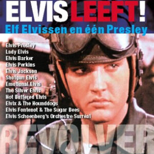 Cd - Elvis Leeft! - Elf Elvissen En Een Presley